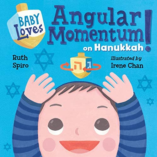 Cover of Baby Loves Angular Momentum on Hanukkah by Spiro