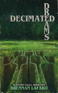 cover of decimated dreams by brennan lafaro