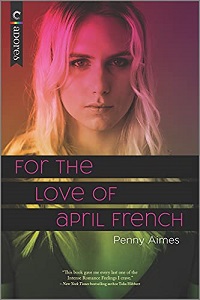 Book cover of For the Love of April French by Penny Aimes