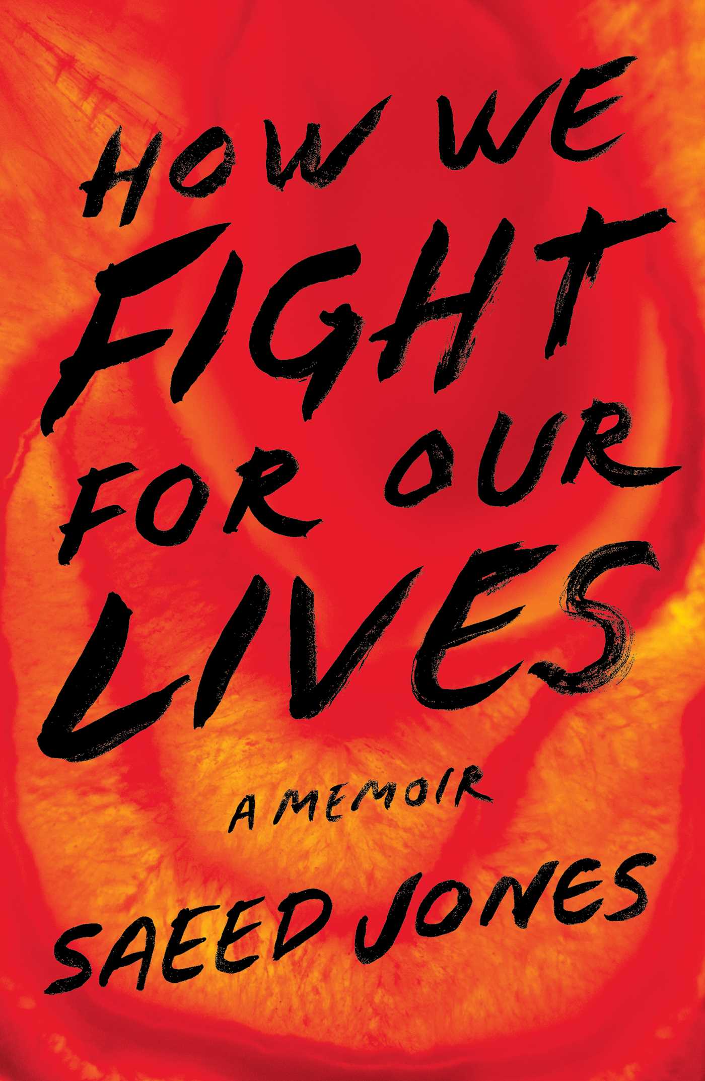 a graphic of the cover of How We Fight for Our Lives by Saeed Jones