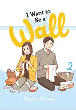 I Want to Be a Wall Volume Two cover