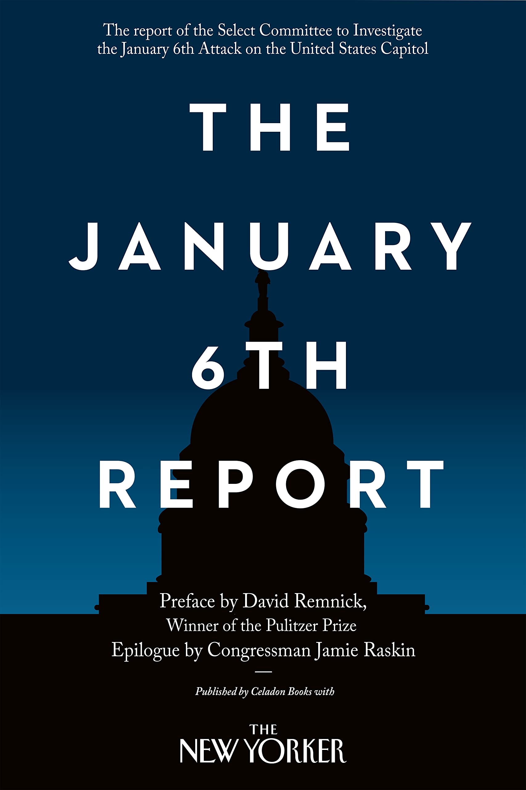 a graphic of the cover of The January 6th Report by Select Committee to Investigate the January 6th Attack on the United States Capitol