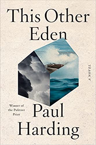 cover of This Other Eden by Paul Harding; outline of a house, reflecting sky, water, and land in its sides