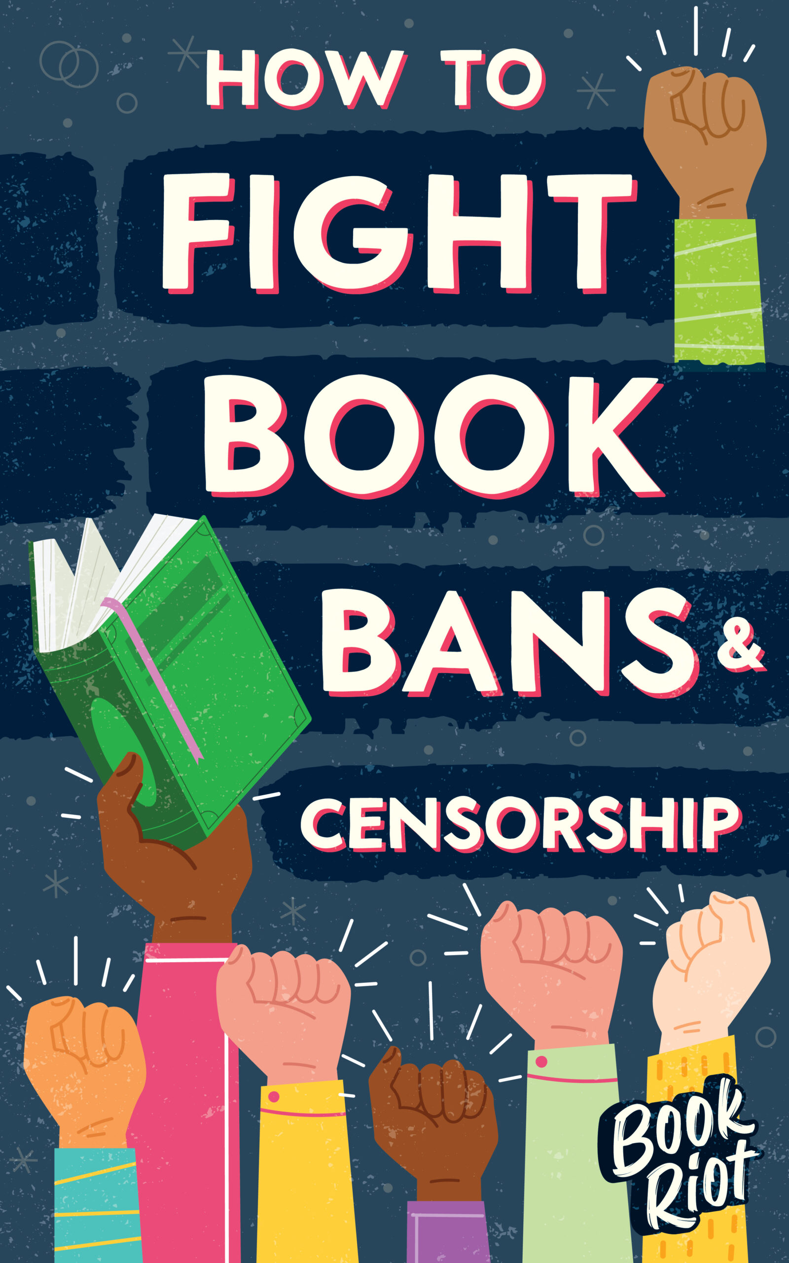 How To Fight Book Bans and Censorship cover