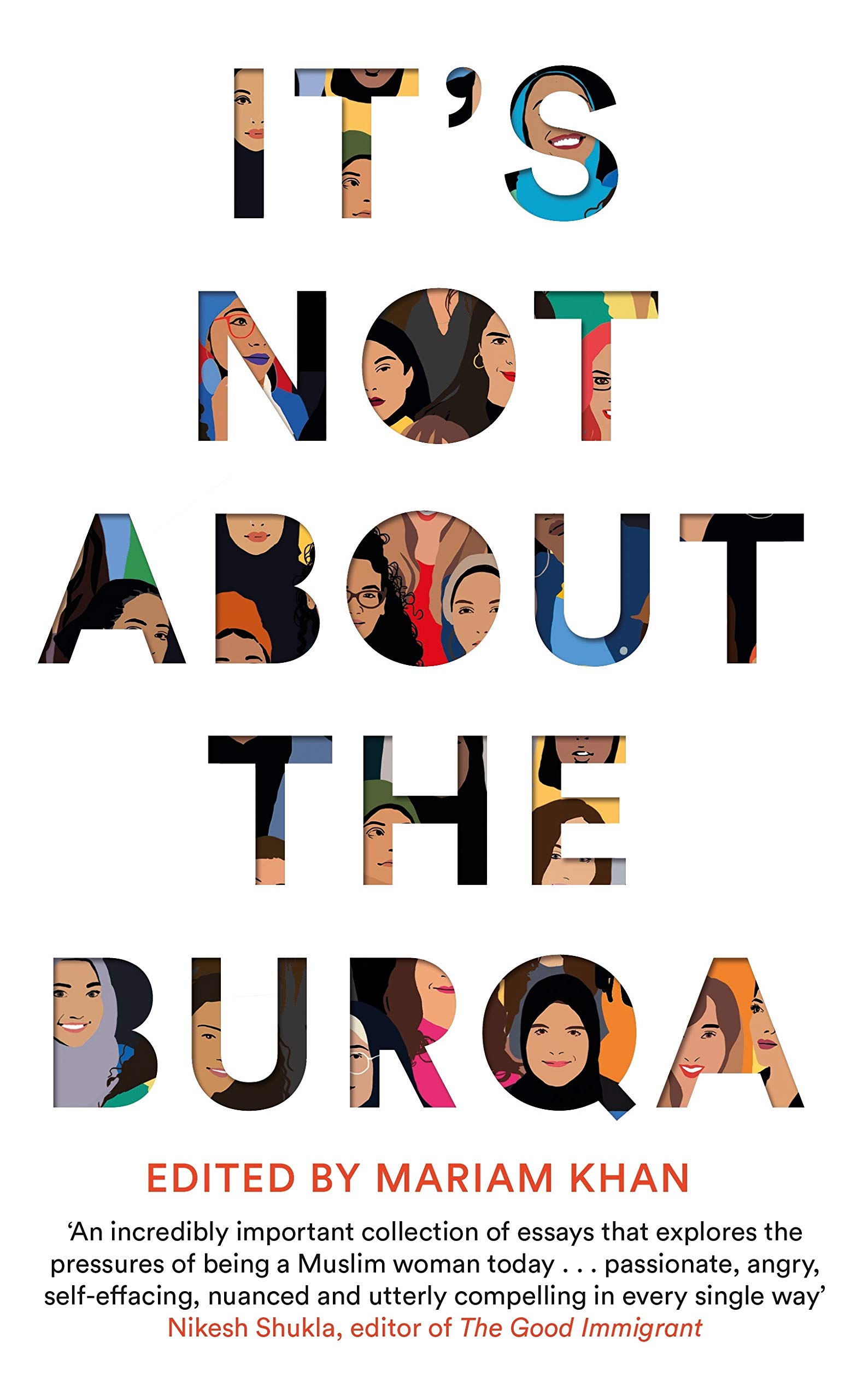 a graphic of the cover of It's Not About the Burqa edited by Miriam Khan