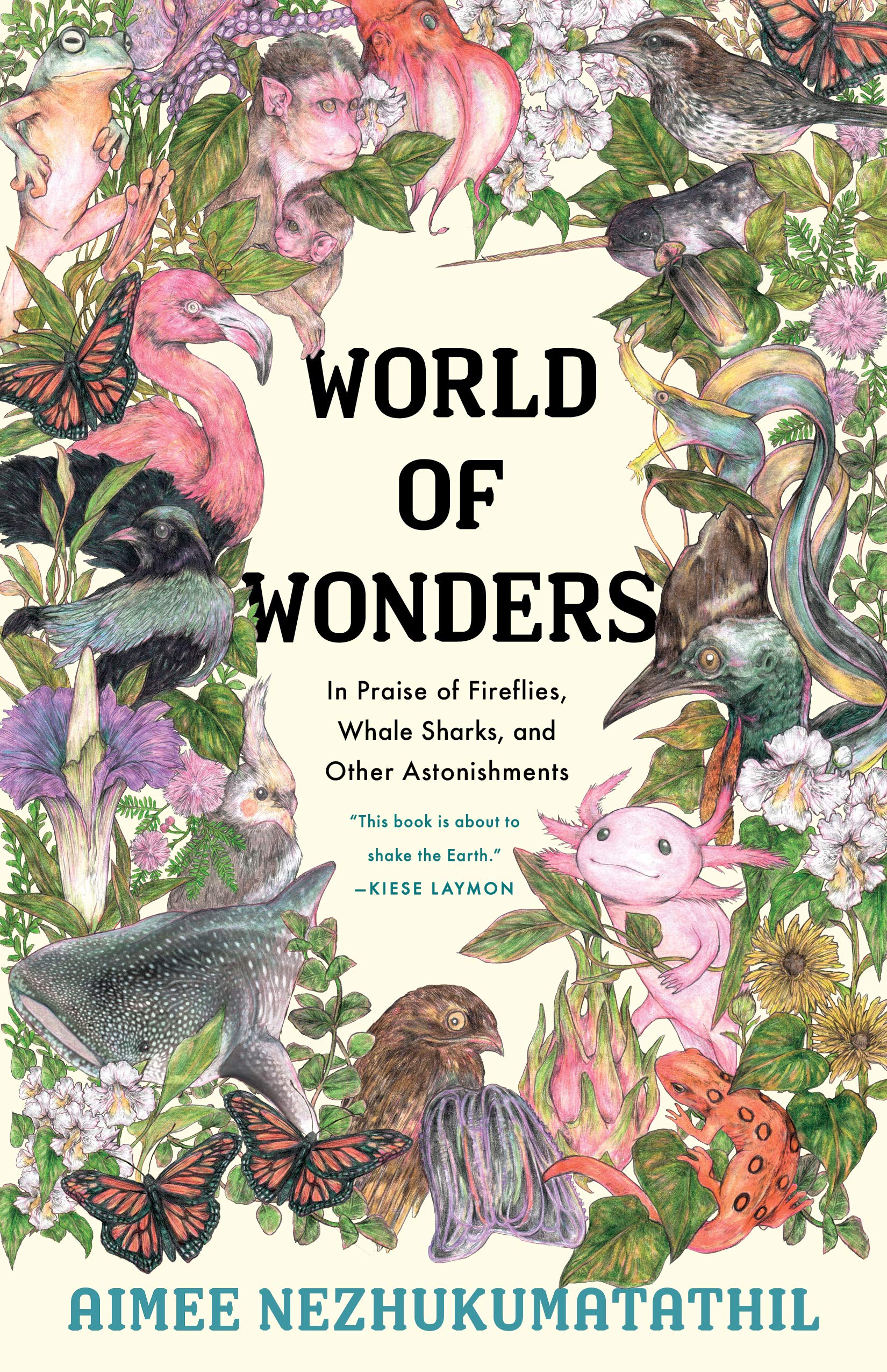a graphic of the cover of World of Wonders: In Praise of Fireflies, Whale Sharks, and Other Astonishments by Aimee Nezhukumatathil