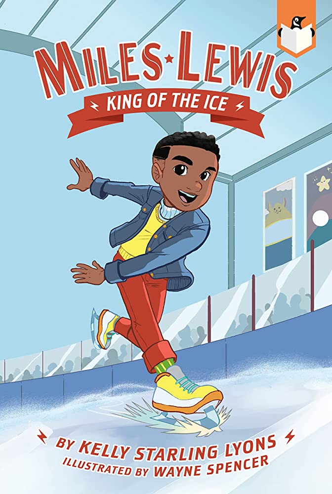 Cover of Miles Lewis: King of the Ice by Lyons