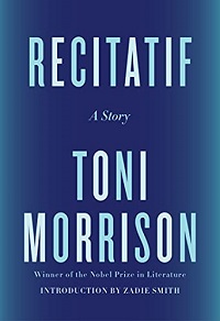 Book cover of Recitatif: A Story by Toni Morrison with Introduction by Zadie Smith