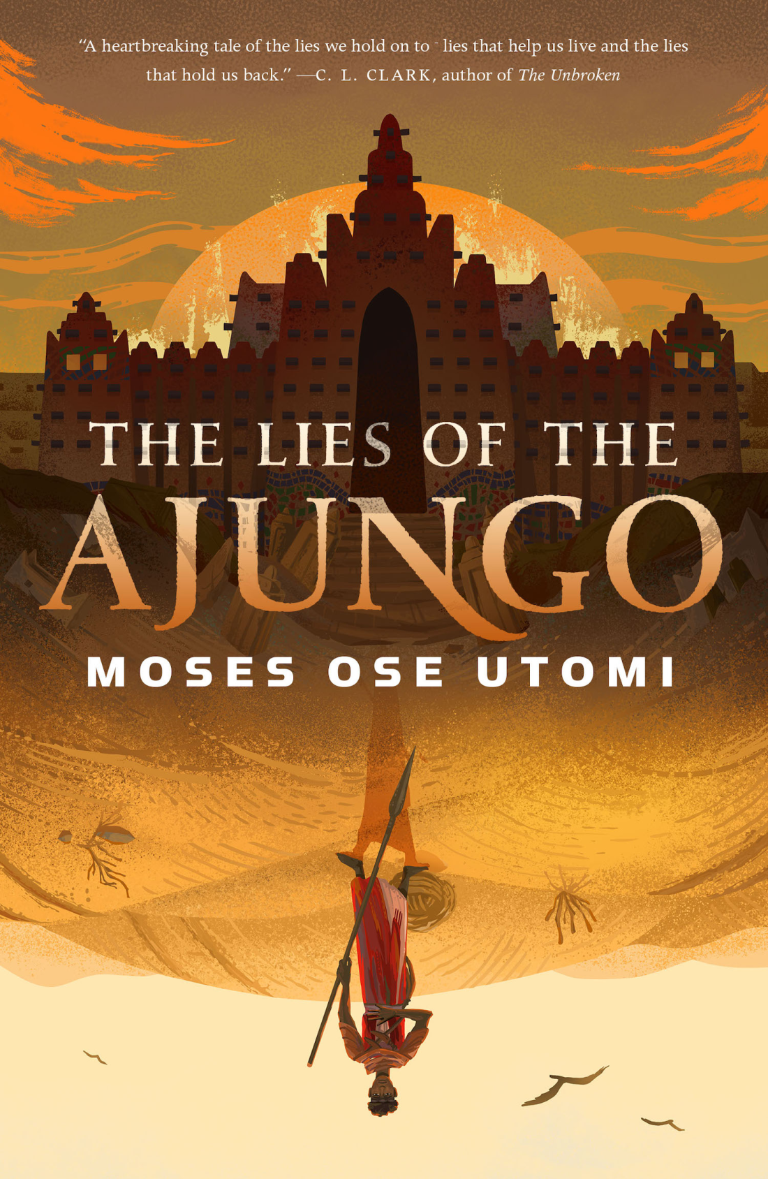 The Lies of the Ajungo Book Cover