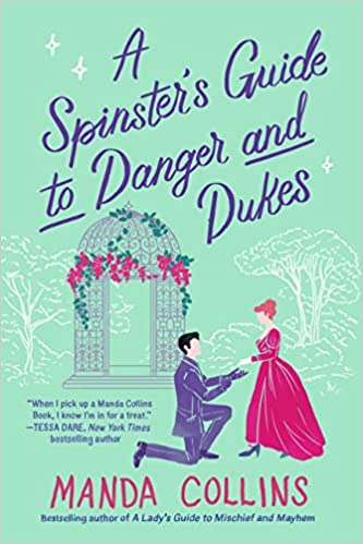 cover of A Spinster's Guide to Danger and Dukes