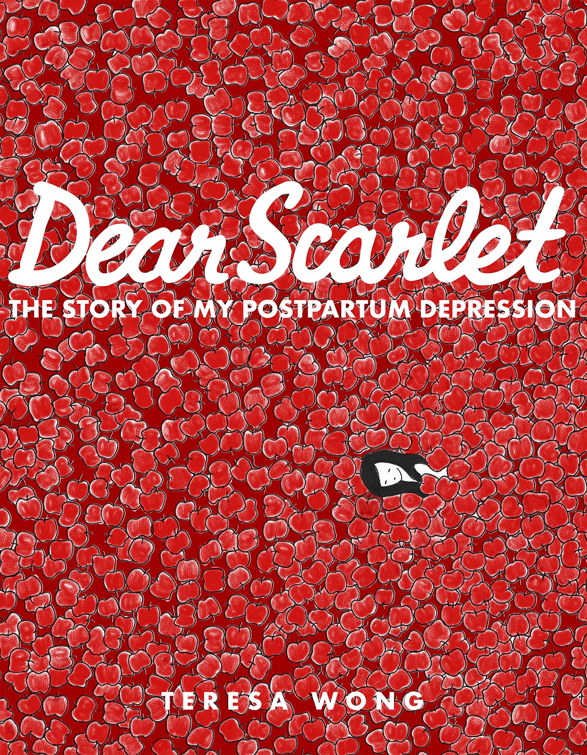 a graphic of the cover of Dear Scarlet: My Story of Postpartum Depression by Teresa Wong