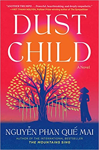cover of Dust Child by Nguyen Phan Que Mai; illustration of tree with yellow leaves in front of a sunset, with outline of a person in the foreground