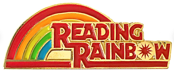 Reading Rainbow Inspired Enamel Pin