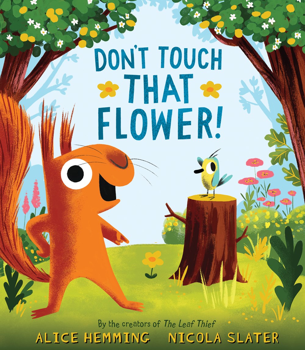 Cover of Don't Touch That Flower by Hemming