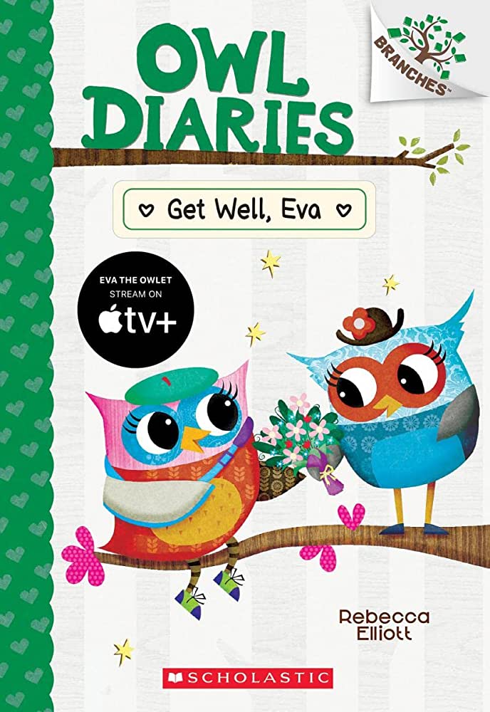 Cover of Owl Diaries: Get Well, Eva by Elliott