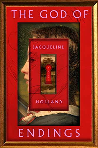 Cover of The God of Endings by Jacqueline Holland