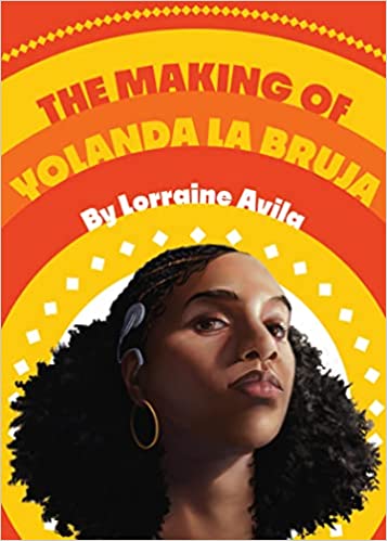 the making of yolanda la bruja book cover
