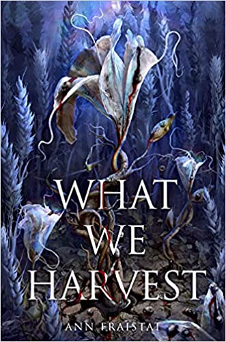 what we harvest book cover