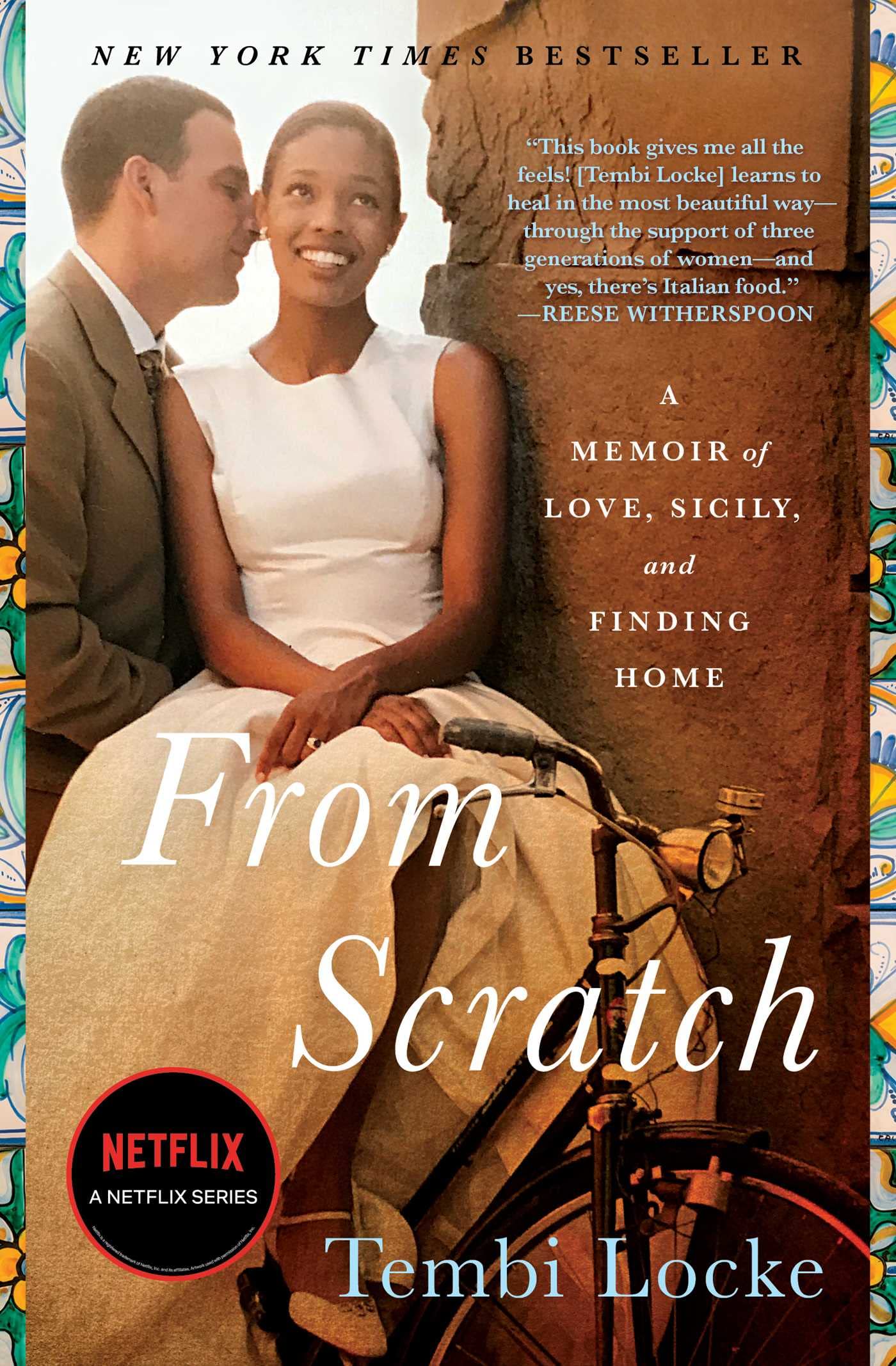 a graphic of the cover of From Scratch by Tembi Locke
