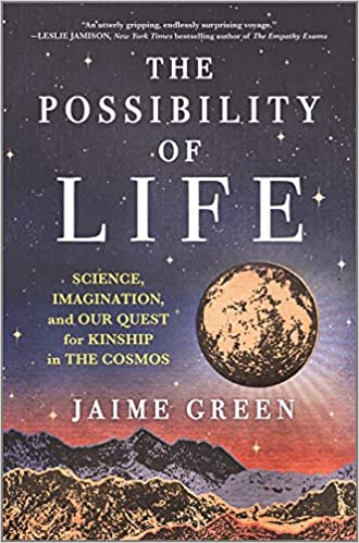 cover of The Possibility of Life Jaime Green; illustration of a planet seen from space