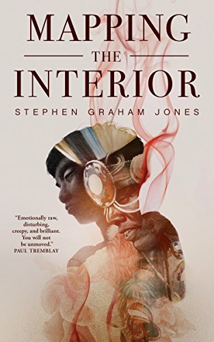 Cover of Mapping the Interior by Stephen Graham Jones