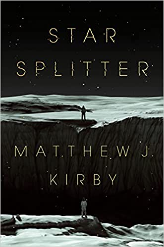 Cover of Star Splitter by Matthew J. Kirby