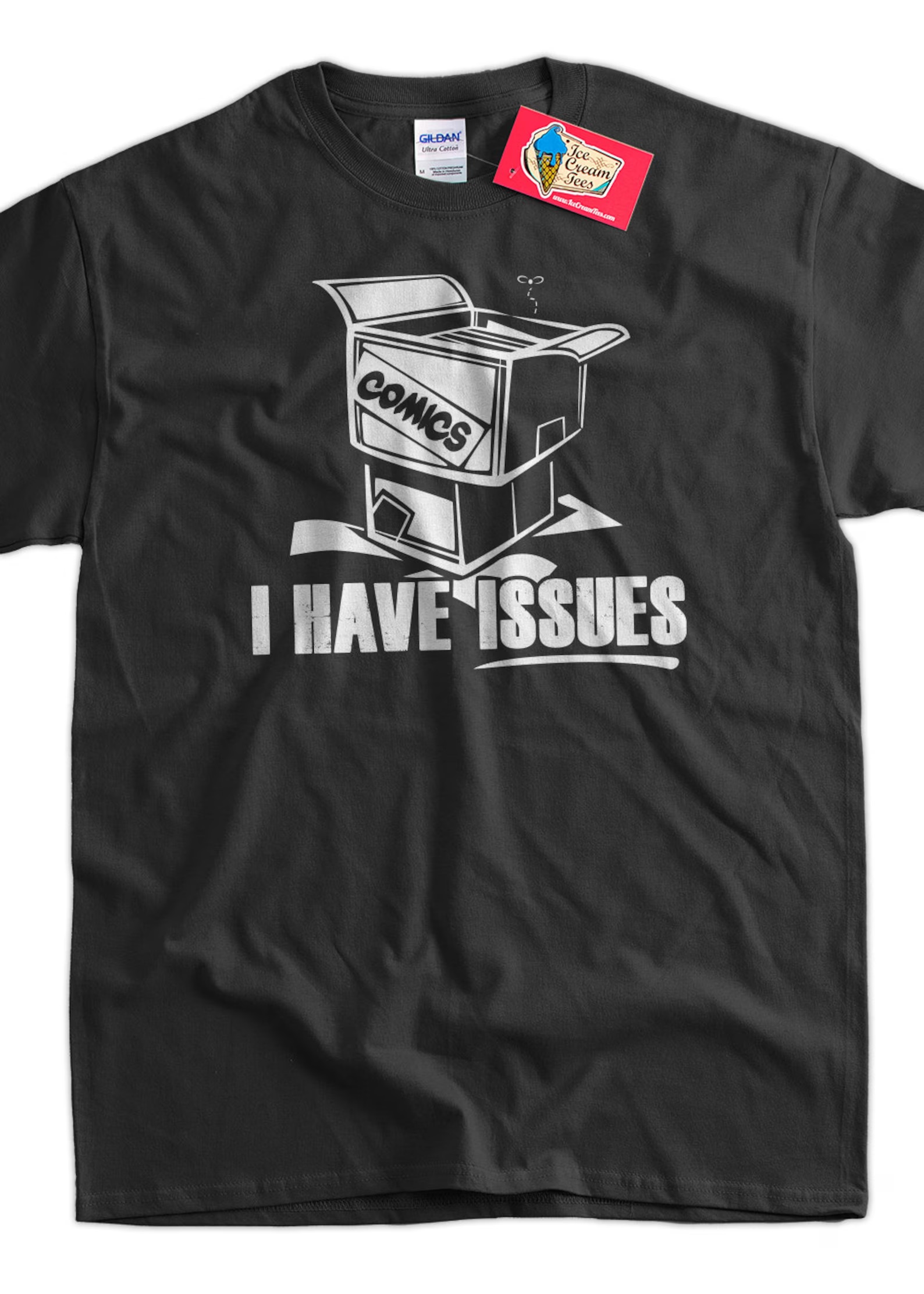 A black t-shirt with white text stating "I have issues" below an image of a box of comics