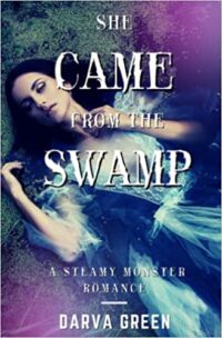 cover of She Came From the Swamp