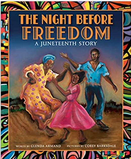 The Night Before Freedom: A Juneteenth Story cover