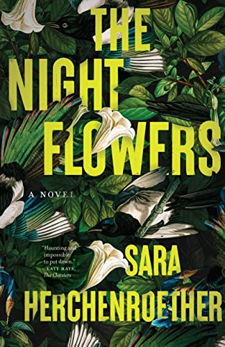 cover if The Night Flowers by Sara Herchenroether; illustration of white flowers against dark leaves