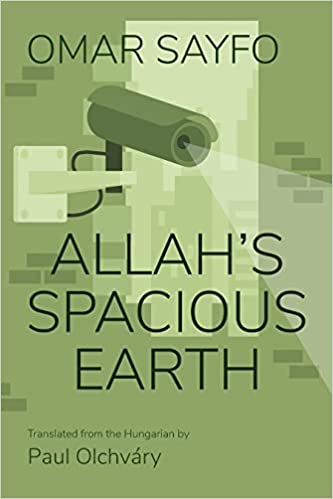 Cover of Allah's Spacious Earth by Omar Sayfo