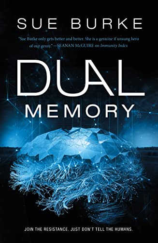 Cover of Dual Memory by Sue Burke