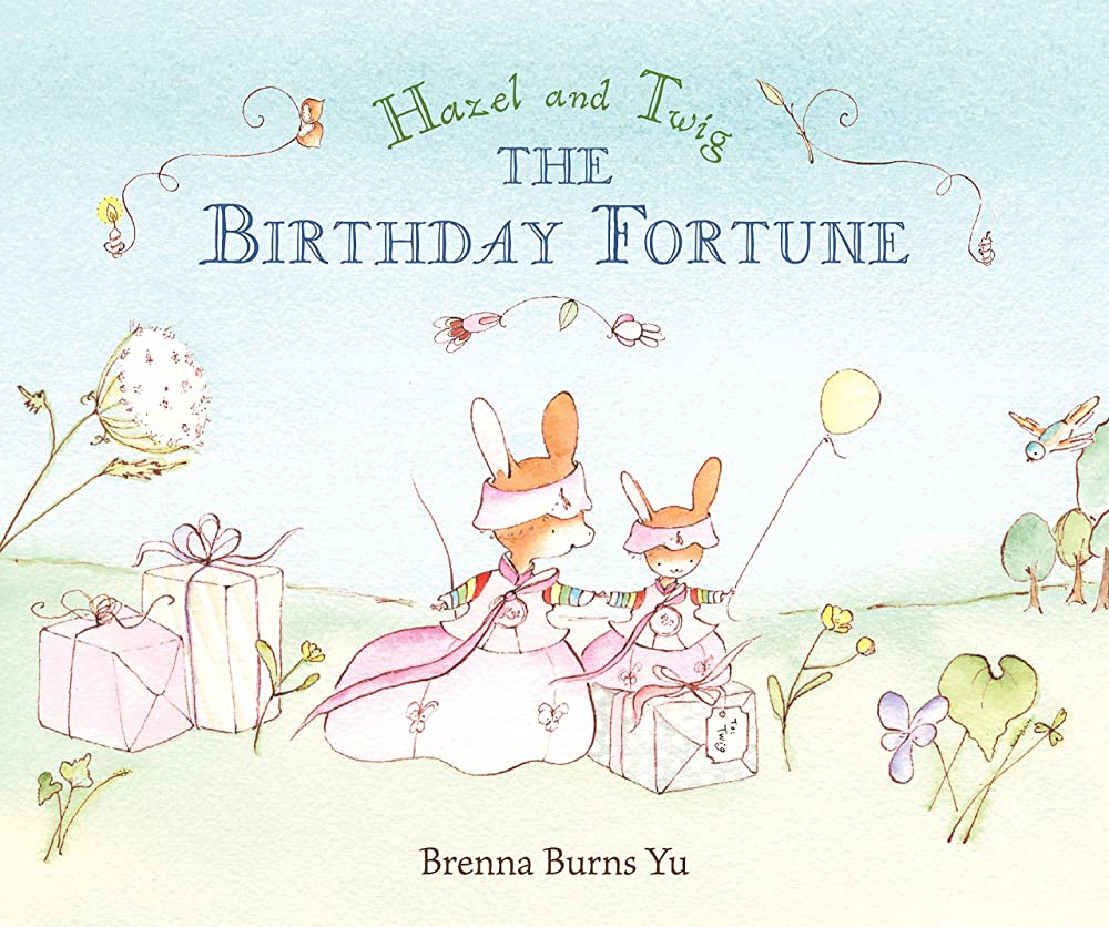 Cover of Hazel and Twig: The Birthday Fortune