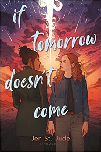 Cover of If Tomorrow Doesn't Come by Jen St. Jude