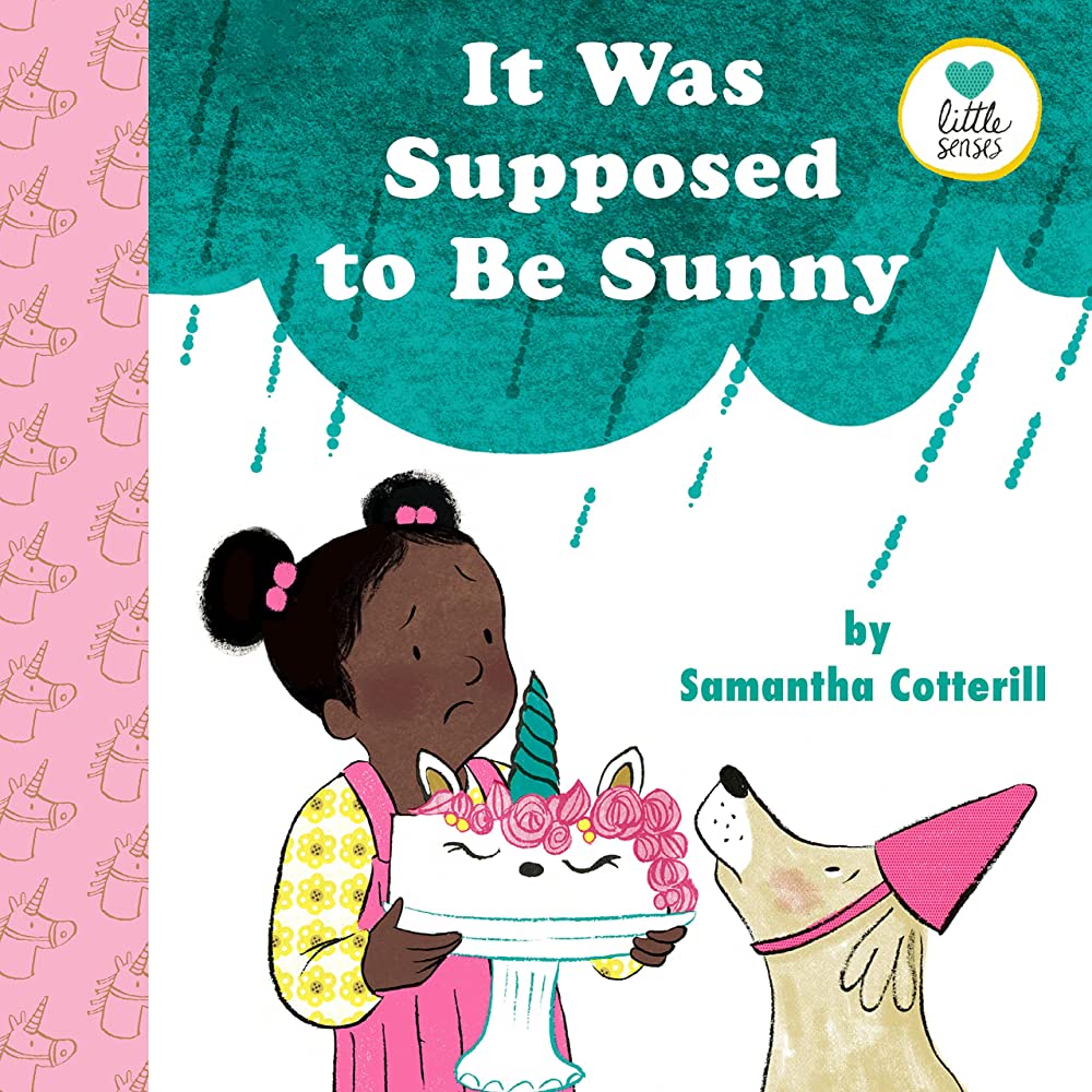 Cover of It Was Supposed to be Sunny by Cotterill