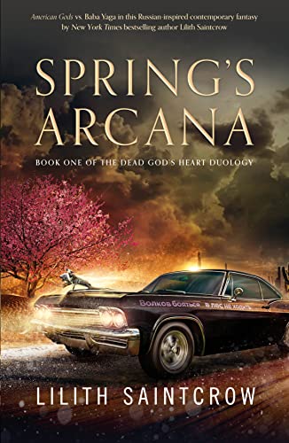 Cover of Spring's Arcana by Lilith Saintcrow