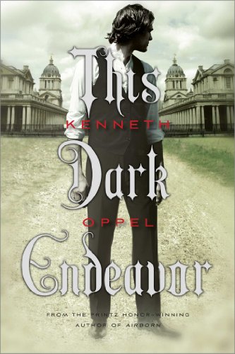 Cover of This Dark Endeavor by Kenneth Oppel