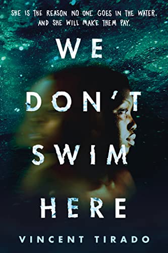 Cover of We Don't Swim Here by Vincent Tirado