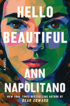 cover of Hello Beautiful by Ann Napolitano