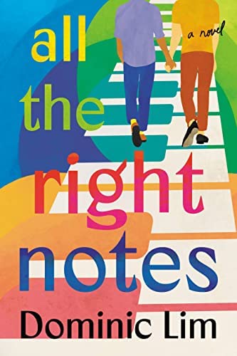 cover of All the Right Notes by Dominic Lim