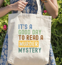 a tote bag with colorful text that says "it's a good day to read a murder mystery" on etsy by  JaneeceDesignStudio
