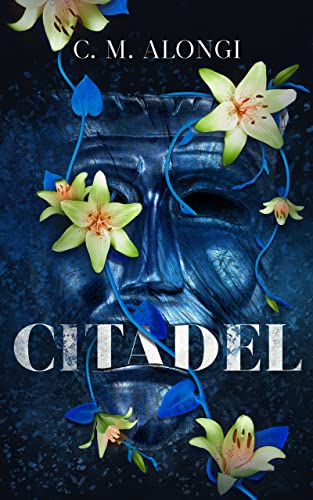 Cover of Citadel by C.M. Alongi