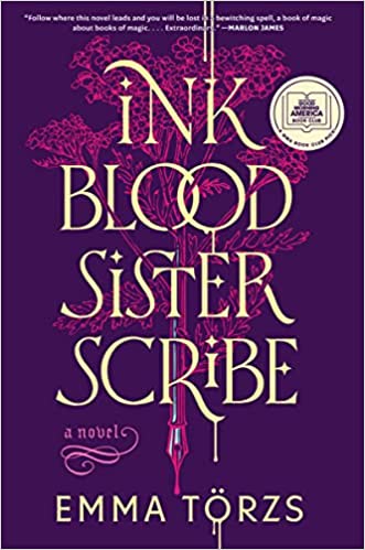 Cover of Ink Blood Sister Scribe by Emma Törzs