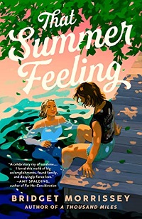 Book cover of That Summer Feeling by Bridget Morrissey