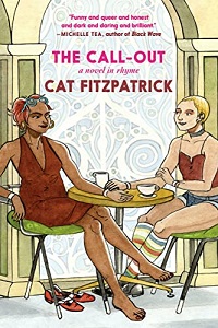 Book cover of The Call-Out: A Novel in Rhyme by Cat Fitzpatrick