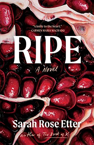 cover of Ripe by Sarah Rose Etter 