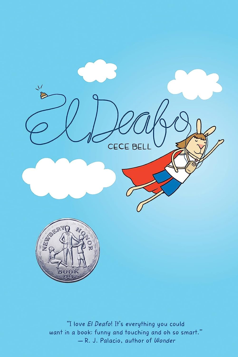 a graphic of the cover of El Deaf by Cece Bell
