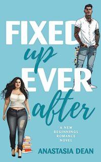 cover of Fixed Up Ever After