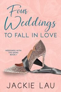 cover of Four Weddings to Fall In Love