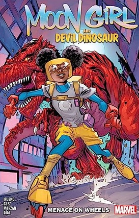 Moon Girl and Devil Dinosaur Menace on Wheels cover